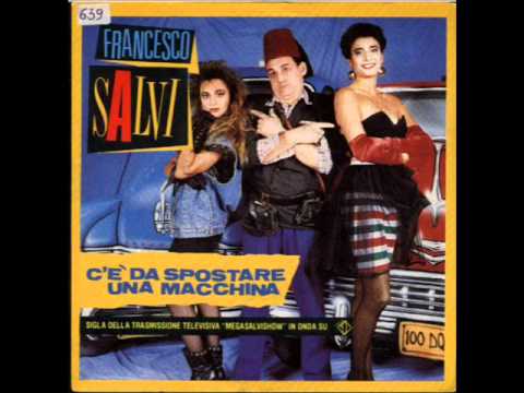 C'e da spostare una macchina - Francesco Salvi. Version Extendida