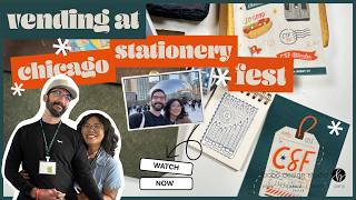 Chicago Stationery Fest Adventure: Behind the Scenes as a Vendor and Chicago Vlog