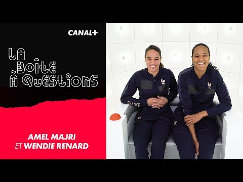 La Boîte à Questions d'Amel Majri et Wendie Renard – 06/06/2019