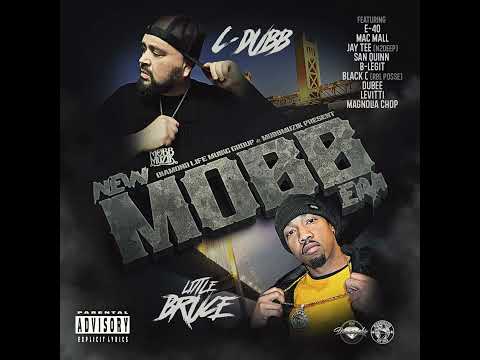 C-DUBB & LITTLE BRUCE - NEW MOBB ERA
