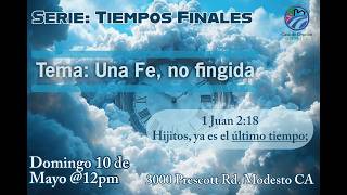 Una Fe, No Fingida