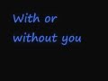 U2-With or without you (Lyrics)