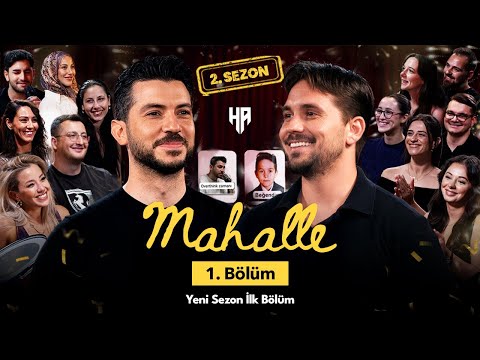 Mahalle Sezon 2 - Bölüm 1 | Hikayeden Adamlar