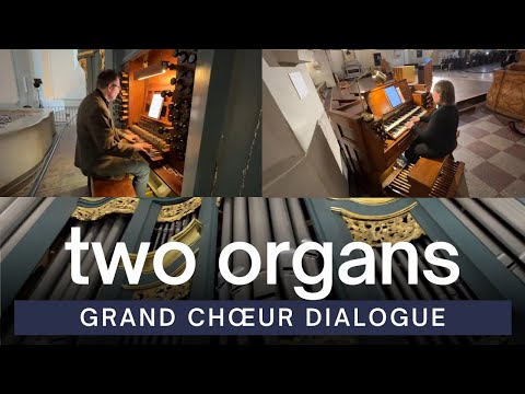 Grand Chœur Dialogué on Two Organs | Eugene Gigout | VU St. John's Church