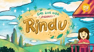 Download lagu GMS Live Kidz - Rindu mp3