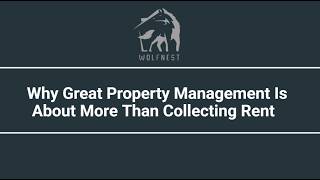 Why Great Property Management Is About More Than Collecting Rent