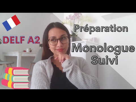 Preparation for DELF A2 Monologue Suivi | Tips for DELF