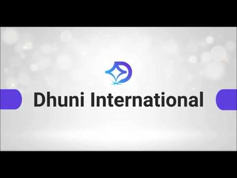 About DHUNI INTERNATIONAL