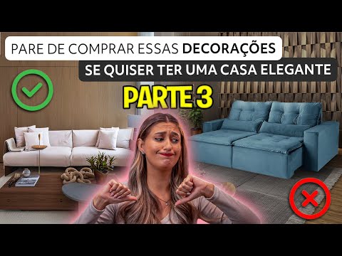 STOP BUYING These DECORATIONS if you want to have an ELEGANT HOME | PART 3