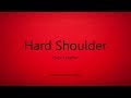 Mark Knopfler - Hard Shoulder (Lyrics) - Get Lucky (2009)