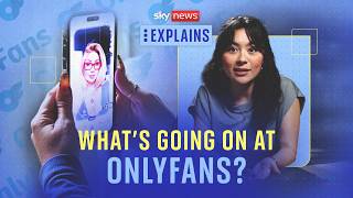 The business of OnlyFans explained