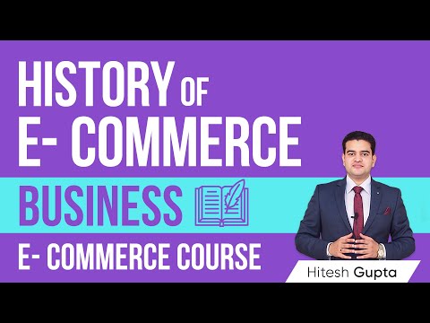 History of Ecommerce in Hindi | Origin and Need of E Commerce | E Commerce Complete Course