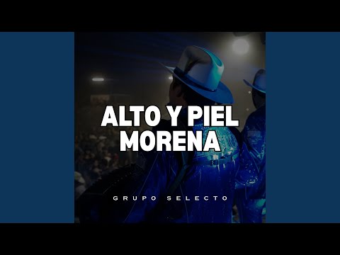 Alto Y Piel Morena (En Vivo FP)