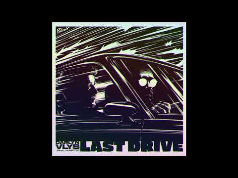 FEINSTOFF PREMIERE: Darlyn Vlys - Last Drive Feat. Haptic [POLARIS]