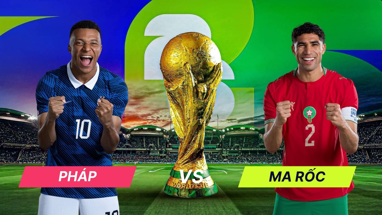 Nhận định vòng Tứ kết World Cup | Pháp vs Ma Rốc, 3h ngày 10/07: Mbappe công phá bức tường Bắc Phi?