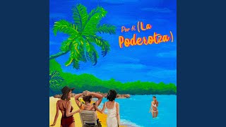 Por Ti (La Poderotza)
