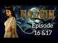 Naagin 1 Mahakali Special Episodes 16 17 Promo