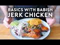 Jerk Chicken Basics With Babish