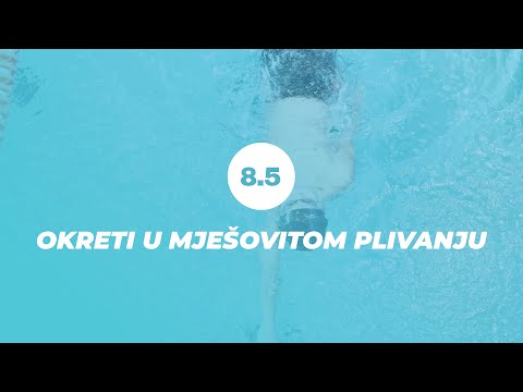 8.5 Okreti u mješovitom plivanju | Plivanje je lako, nauči kako!