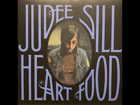 Judee Sill - Heart Food