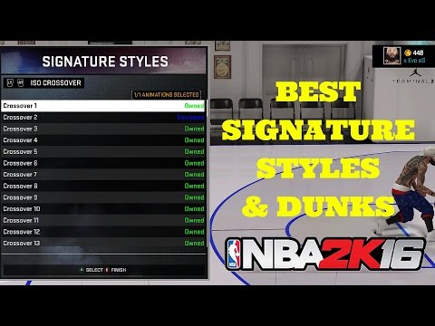 NBA 2K16 BEST SIGNATURE STYLES - BEST DUNK PACKAGES