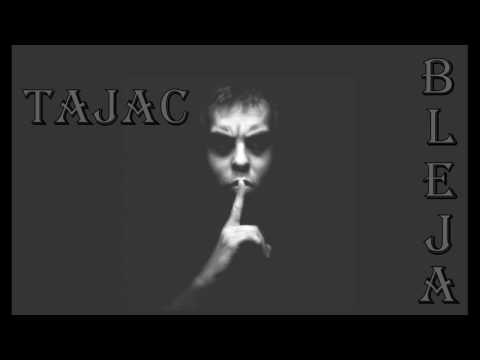 BLEJA-TAJAC