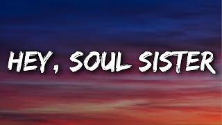 Train - Hey, Soul Sister (Lyrics)