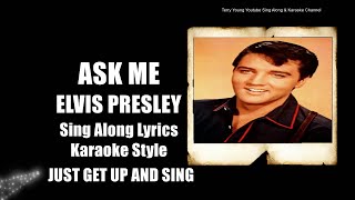 Elvis 1964 Ask Me HQ Lyrics