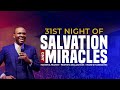31ST NIGHT OF SALVATION AND MIRACLES  | 31ST,December,2023