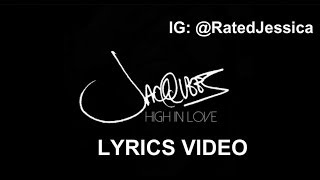 High In Love - Jacquees Lyrics