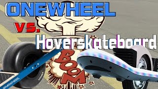 Onewheel vs. Hoverskateboard, Balance Board, Hoverboard, kein IO Hawk, *Test&Review* (Deu,Ger)