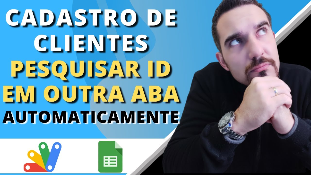 Script para PESQUISAR em OUTRA ABA (Cadastro de Clientes) | Planilhas Google