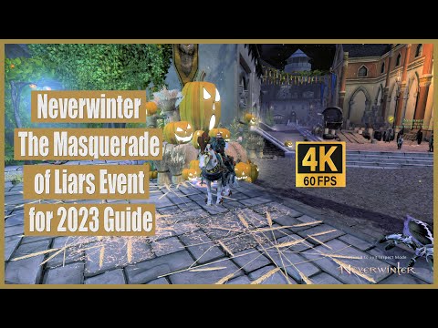 Neverwinter The Masquerade of Liars Event for 2023 Guide