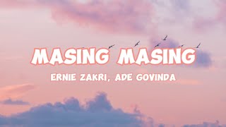 Download lagu Masing Masing - Ernie Zakri, Ade Govinda (Lirik) mp3 Download lagu Masing Masing - Ernie Zakri, Ade Govinda (Lirik) mp3