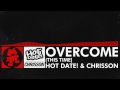 [DnB] - Hot Date! & Chrisson - Overcome (This Time ...