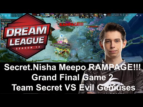 Secret Nisha Meepo RAMPAGE!!! Grand Final Game 2 Team Secret VS Evil Geniuses DreamLeague Season 13