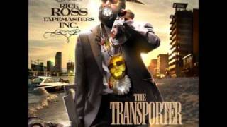Rick Ross- Transporter-The Transporter Mixtape