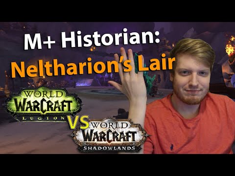 A Better Mythic Plus? Learn from M+ History: Neltharion's Lair