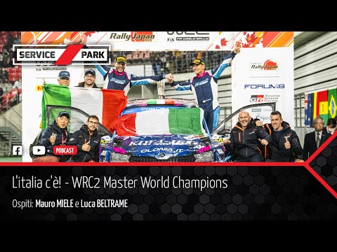 L'italia c'è! - Mauro Miele e Luca Beltrame - WRC2 Master World Champion