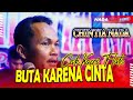 CAK KASRI BUTA KARENA CINTA CHINTIA NADA LIVE GRESIK 2022