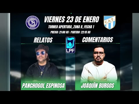 Torneo Apertura 2026-1ra Fecha- Zona "B"- Independiente Rivadavia (Mendoza) vs Atlético Tucumán