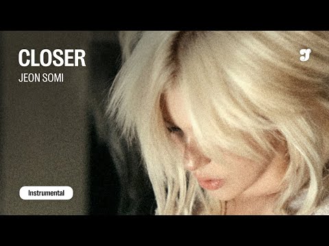 JEON SOMI &ndash; CLOSER | Instrumental