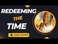 REDEEMING THE TIME Prophet Emmanuel Makandiwa AFM Shona Sermon Audio Thesermonhub