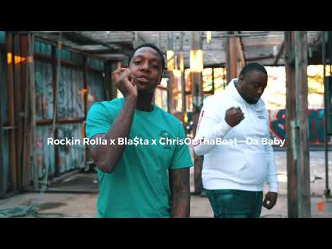 Rockin Rolla x Bla$ta x ChrisOnThaBeat - Da Baby (Audio)