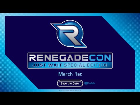 Renegade Con Virtual: Just Wait Special Edition