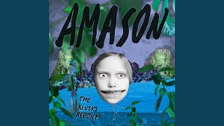 Amason - The Kluski Report video