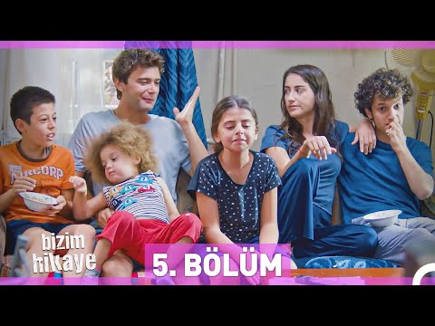 Bizim Hikaye 5. Bölüm