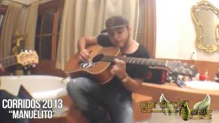 &quot;Manuelito&quot; Gerardo Ortiz