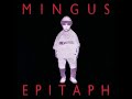 Epitaph Charles Mingus - Ballad (In Other Words, I Am Three)