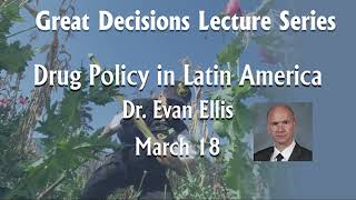 Drug Policy in Latin America - is it time to reconsider punitive drug policies that disrupt supply